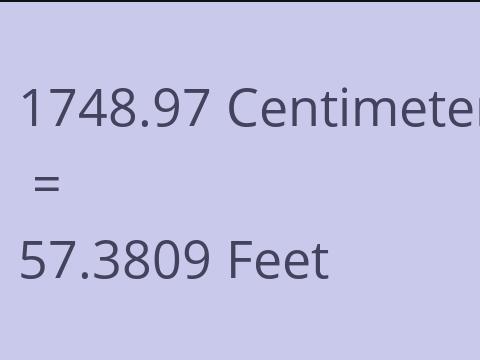 1748.97 CM TO FEET