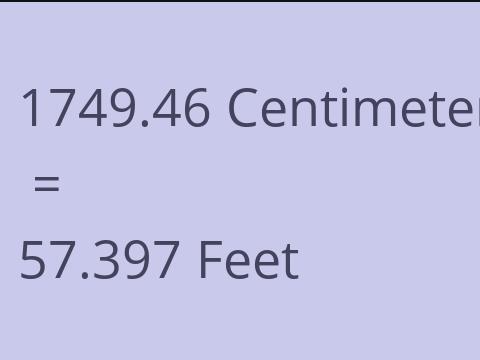 1749.46 CM TO FEET