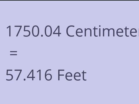 1750.04 CM TO FEET