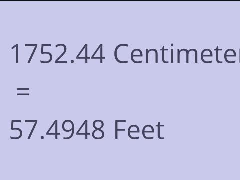 1752.44 CM TO FEET