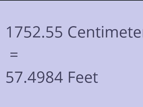 1752.55 CM TO FEET