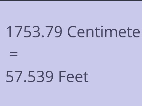 1753.79 CM TO FEET