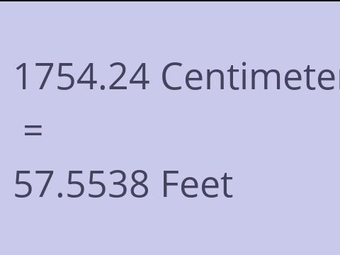 1754.24 CM TO FEET