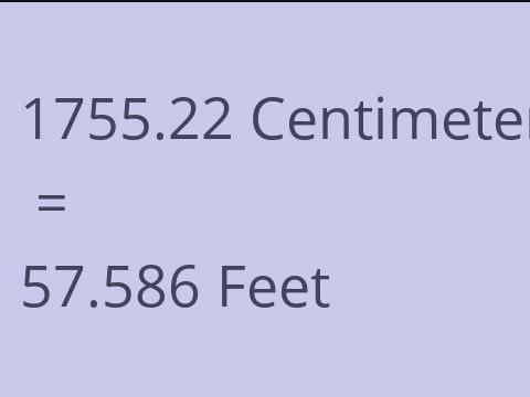 1755.22 CM TO FEET