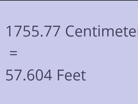 1755.77 CM TO FEET