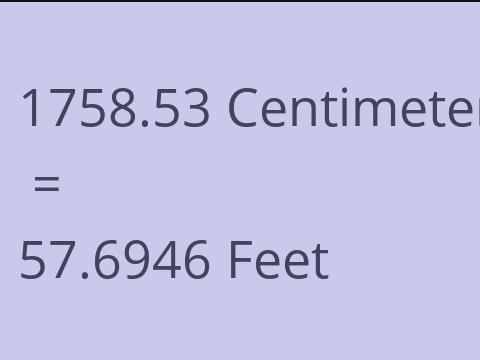 1758.53 CM TO FEET