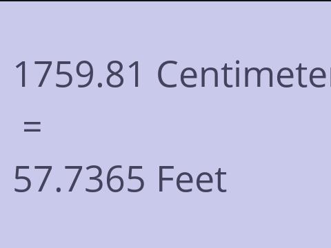 1759.81 CM TO FEET