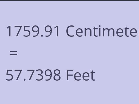 1759.91 CM TO FEET