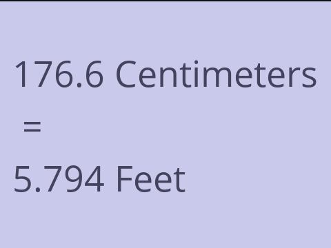 176.6 CM TO FEET