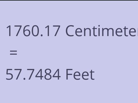 1760.17 CM TO FEET