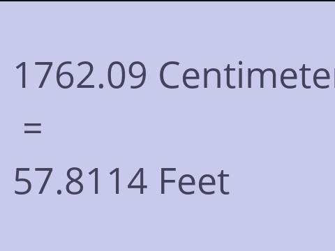 1762.09 CM TO FEET