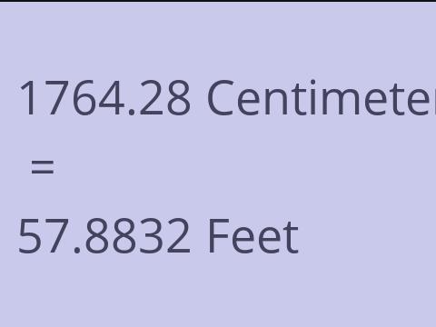 1764.28 CM TO FEET