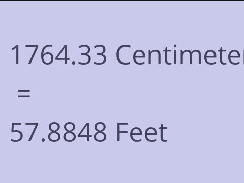 1764.33 CM TO FEET