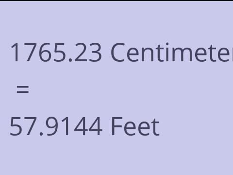 1765.23 CM TO FEET