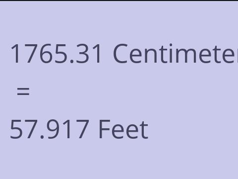 1765.31 CM TO FEET