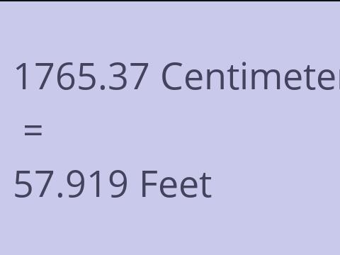 1765.37 CM TO FEET