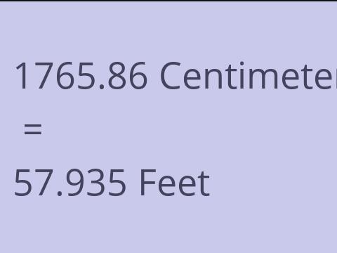 1765.86 CM TO FEET