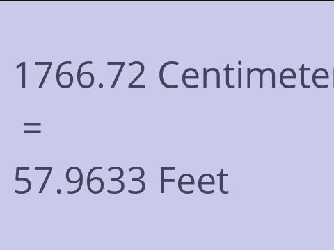 1766.72 CM TO FEET