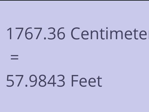 1767.36 CM TO FEET