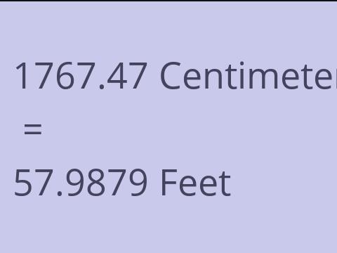 1767.47 CM TO FEET