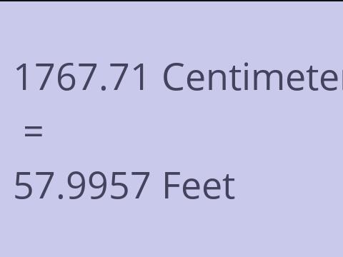 1767.71 CM TO FEET