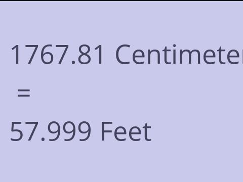 1767.81 CM TO FEET