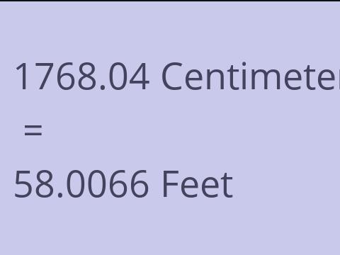 1768.04 CM TO FEET