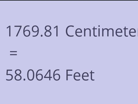 1769.81 CM TO FEET