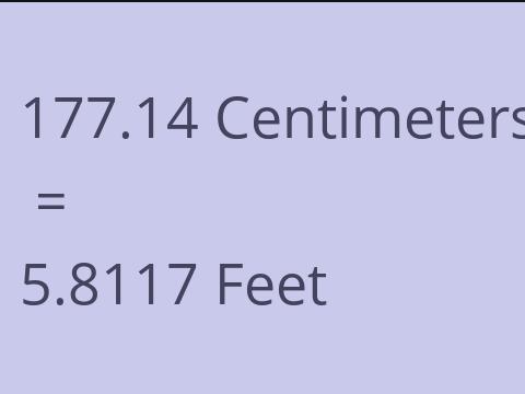 177.14 CM TO FEET