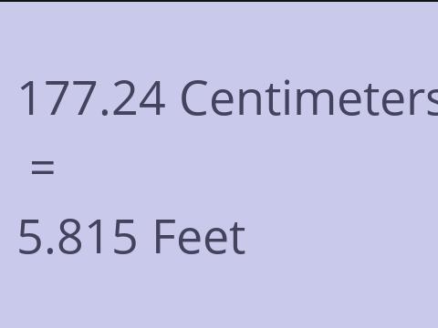 177.24 CM TO FEET