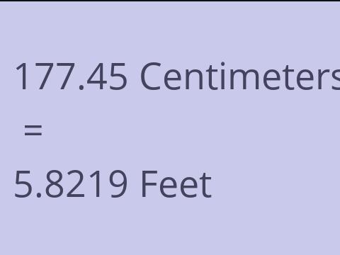 177.45 CM TO FEET