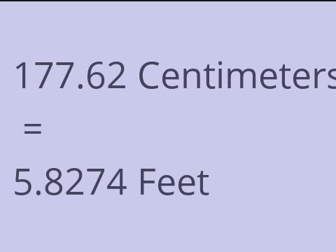 177.62 CM TO FEET