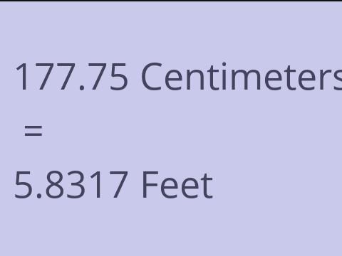 177.75 CM TO FEET