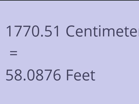 1770.51 CM TO FEET