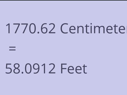 1770.62 CM TO FEET