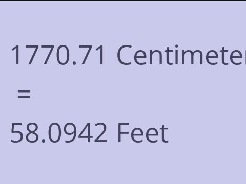 1770.71 CM TO FEET