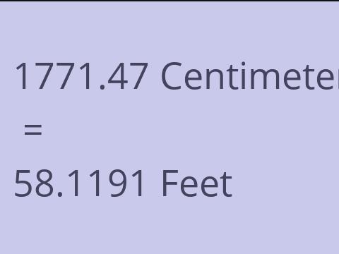 1771.47 CM TO FEET