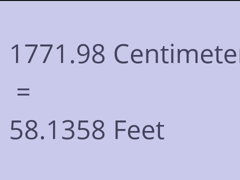 1771.98 CM TO FEET