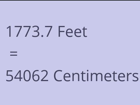 1773.7 FEET TO CM