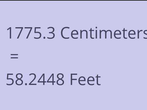 1775.3 CM TO FEET