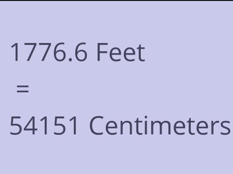 1776.6 FEET TO CM