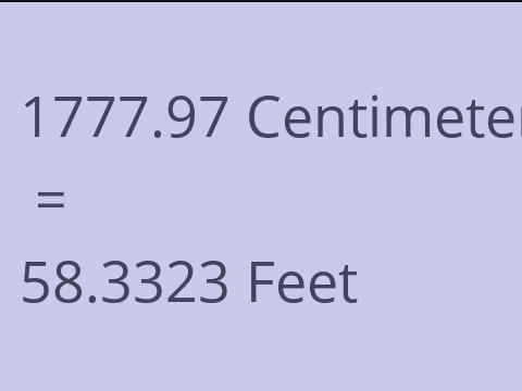 1777.97 CM TO FEET