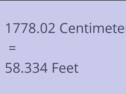 1778.02 CM TO FEET