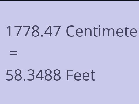 1778.47 CM TO FEET