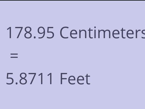 178.95 CM TO FEET