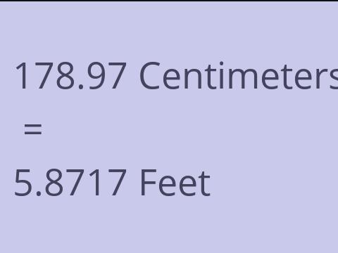 178.97 CM TO FEET