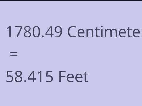 1780.49 CM TO FEET