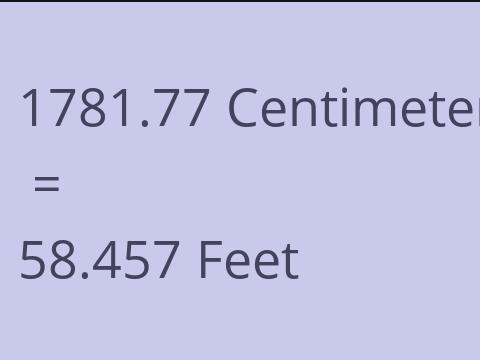 1781.77 CM TO FEET