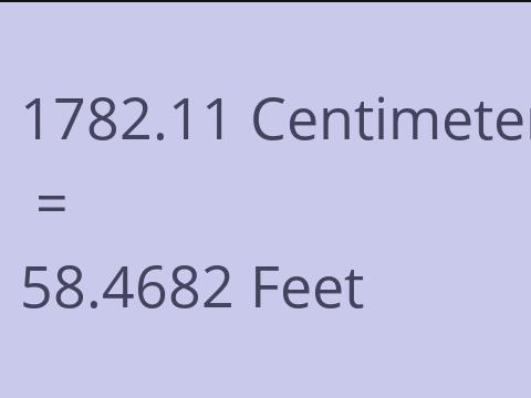 1782.11 CM TO FEET