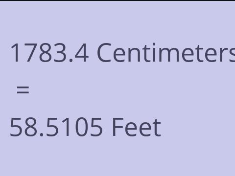 1783.4 CM TO FEET